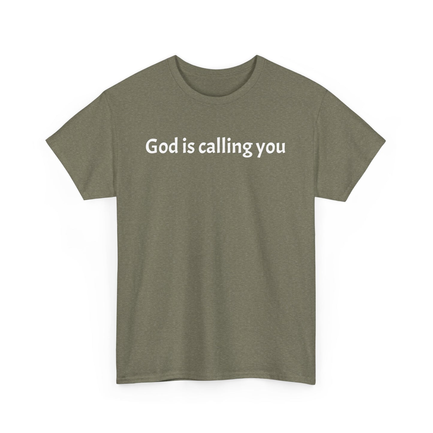 Unisex Heavy Cotton Tee - 'God is Calling You' Inspirational T-Shirt