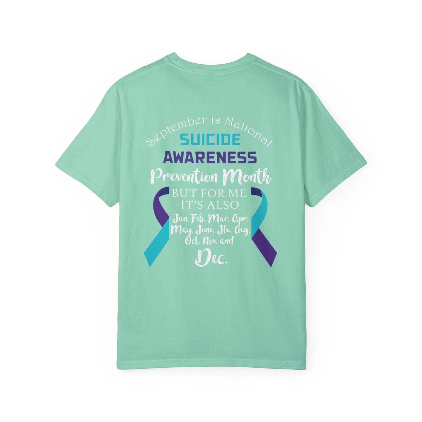 Suicide Awareness Unisex Garment-Dyed T-Shirt