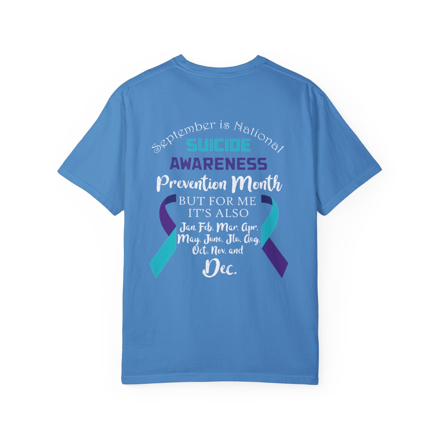 Suicide Awareness Unisex Garment-Dyed T-Shirt